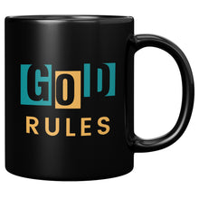 Load image into Gallery viewer, God Rules Black Mug 11oz