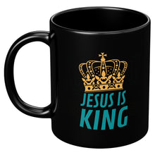 Load image into Gallery viewer, Jesus is King 11oz Mug