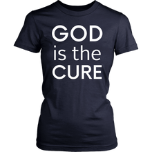 Load image into Gallery viewer, God is the Cure Ladies Tee