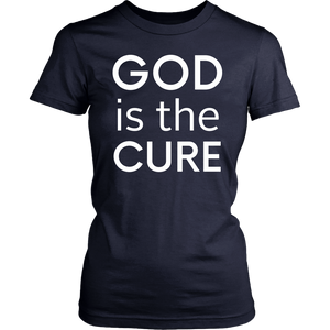God is the Cure Ladies Tee