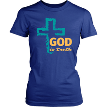 Load image into Gallery viewer, God is Truth Ladies Tee