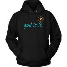 Load image into Gallery viewer, God Is It Hoodie