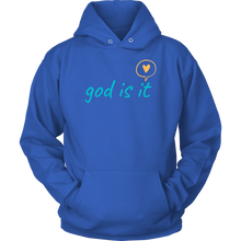 Load image into Gallery viewer, God Is It Hoodie