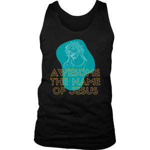 Awesome the Name of Jesus Mens Tank