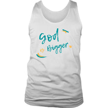 Load image into Gallery viewer, God is Bigger Mens Tank