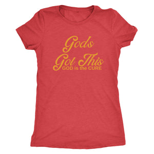 God's Got This Ladies Tee