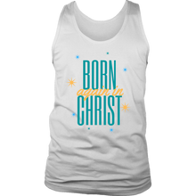 Load image into Gallery viewer, Born Again in Christ Mens Tank
