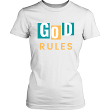 Load image into Gallery viewer, God Rules Ladies Tee