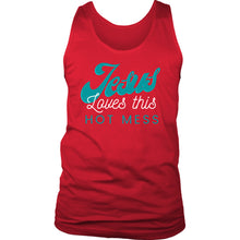Load image into Gallery viewer, Jesus Loves This Hot Mess Mens Tank