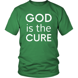 God is the Cure Unisex T-Shirt