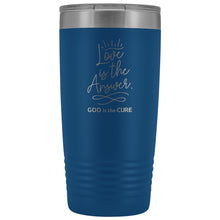 Load image into Gallery viewer, Love is the Answer 20oz Vacuum Tumbler