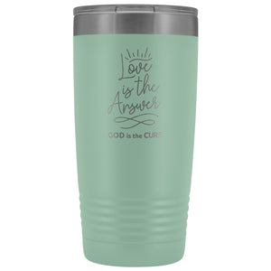 Love is the Answer 20oz Vacuum Tumbler