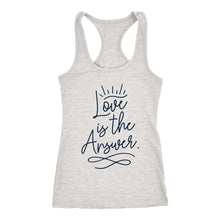 Load image into Gallery viewer, Love is the Answer Ladies Racerback Tank