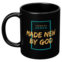 Load image into Gallery viewer, Made New by God 11oz Mug