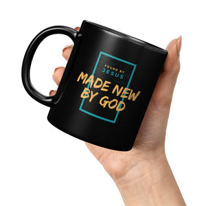 Made New by God 11oz Mug