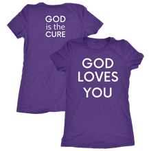 Load image into Gallery viewer, God Loves You Ladies Tri-blend Tee