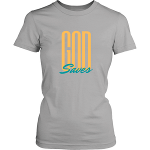 God Saves Ladies Tee