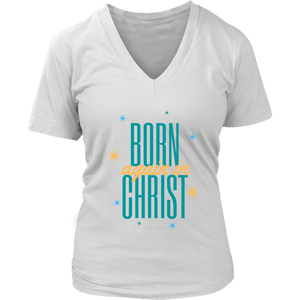 Born Again in Christ V-Neck