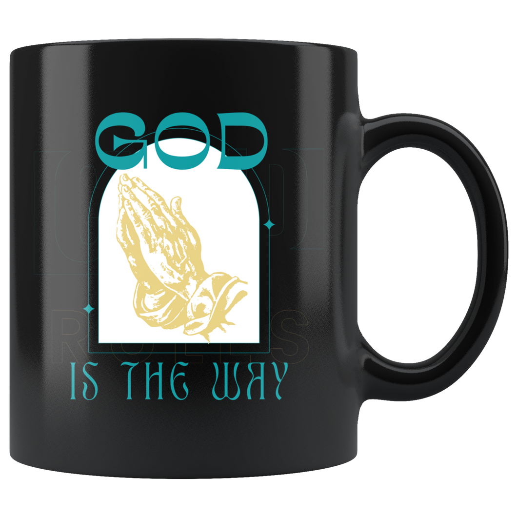 God is the Way 11oz Mug