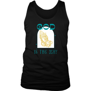 God is the Way Mens Tank