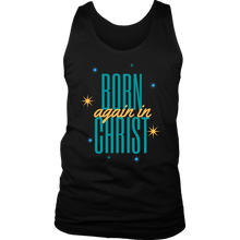 Load image into Gallery viewer, Born Again in Christ Mens Tank