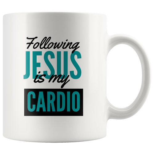 Following Jesus is My Cardio Mug 11oz
