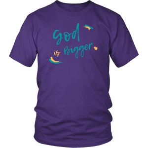 God is Bigger Mens Tee