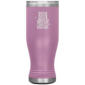 Born Again in Christ 20oz Tumbler